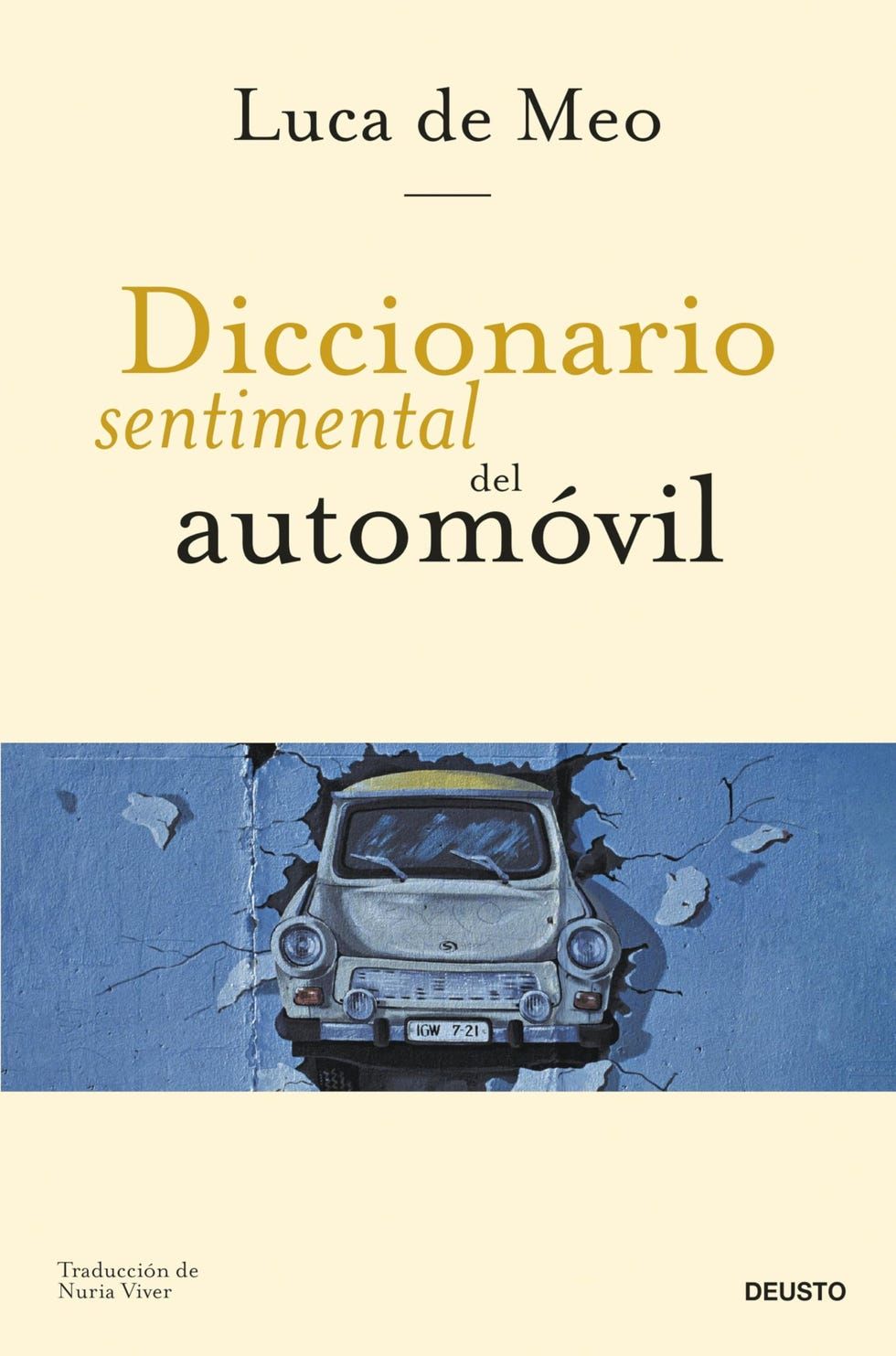 Diccionario sentimental del auto (Deusto) Diccionario sentimental del auto (Deusto)