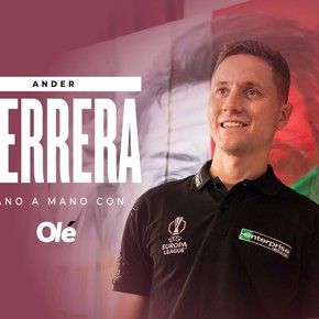Ander Herrera con Olé: de la similitud entre Athletic, United y Boca a la memoria de Bielsa y la relación con Muniain