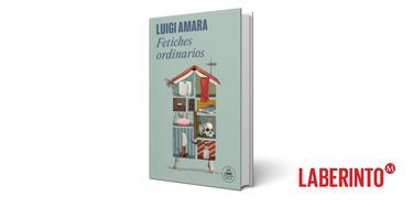 Luigi amara | Literatura de casa aleatoria | México, 2025 | 320 páginas
