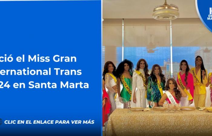 Comenzó en Santa Marta el Miss Gran Internacional Trans 2024