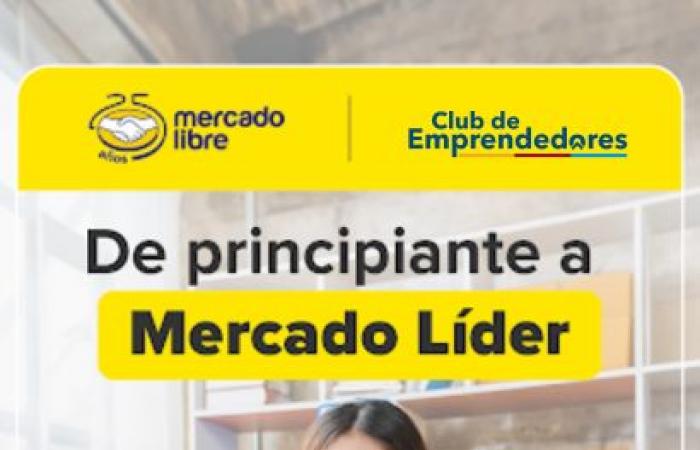 ¡Mercado Libre y el Club de Emprendedores lanzan curso gratuito para impulsar las ventas online para los cordobeses! – .