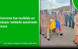 Soldado asesinado en Cauca fue recibido con honores en Valledupar