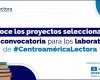 Conozca los proyectos seleccionados para los laboratorios de CentroaméricaLectora – .