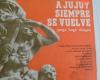 A cincuenta años de su disco “A Jujuy siempre se Volver”