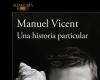 Una historia particular, el último libro de Manuel Vicent –El placer de leer–.