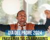 100 frases para el Día del Padre 2024: las felicitaciones más originales y divertidas para tus colaboradores | 16 de junio | México | Estados Unidos | Perú | nnda nnni